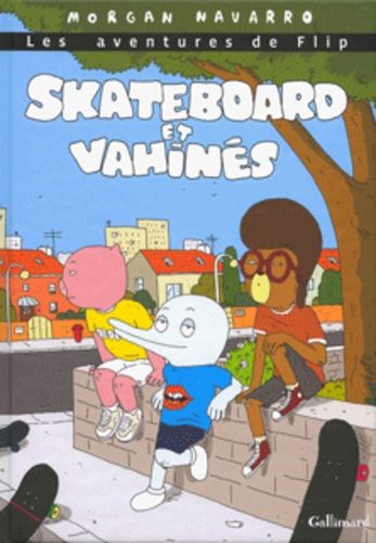 Les Aventures De Flip - Skateboard Et Vahinés