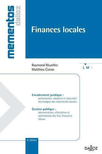 Finances Locales - Memento Dalloz Série Droit Public 6e Édition