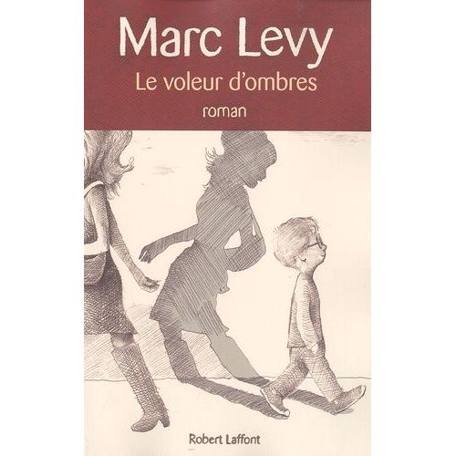 Le Voleur D'ombres