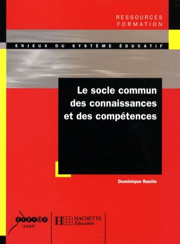 Le Socle Commun De Connaissances Et De Compétences