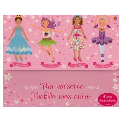 Ma Valisette J'habille Mes Amies - Coffret En 4 Volumes : J'habille Mes Amis Les Princesses - J'habille Mes Amis Les Fées - J'habille Mes Amis Les Filles - J'habille Mes Amis Les Ballerines