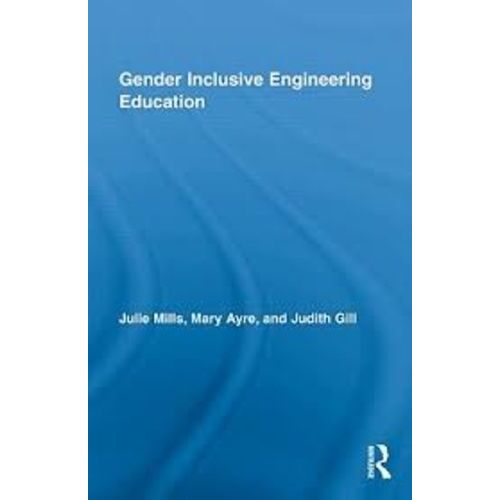 Gender Inclusive Engineering Education