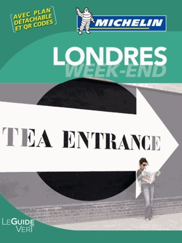 Londres (1 Plan Détachable) - Le Guide Vert Week-End 2013