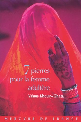 Sept Pierres Pour La Femme Adultère