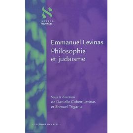 Emmanuel Levinas, Philosophie Et Judaïsme