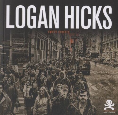 Logan Hicks - Empty Street
