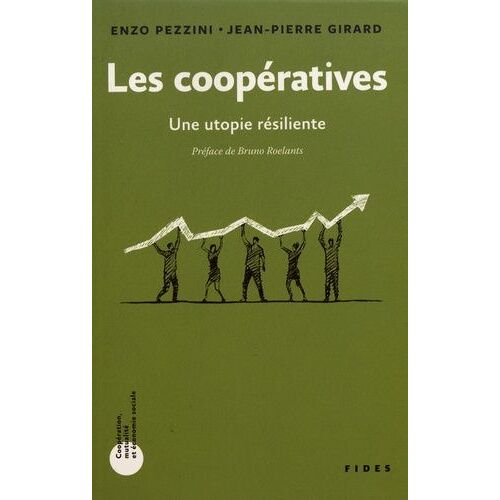 Les Coopératives - Une Utopie Résiliente