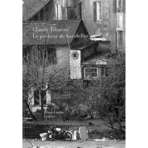 Le Pêcheur De Haridelles
