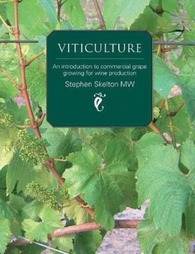 Viticulture 2nd Edition
