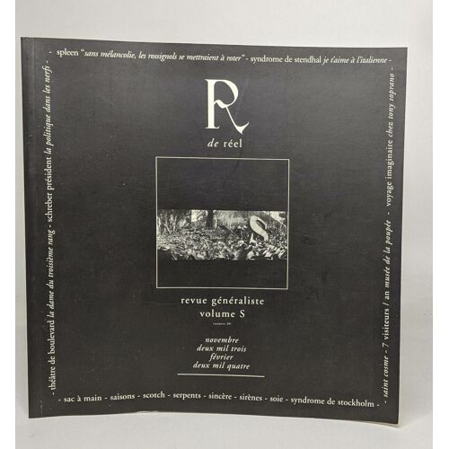 R De Réel Revue Généraliste Volume S / N°20 Novembre 2003 - Février 2004