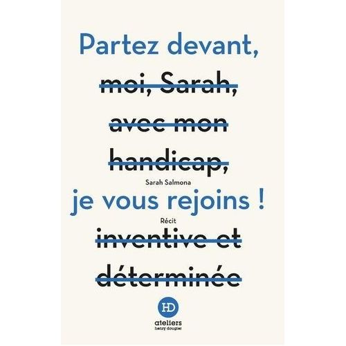 Partez Devant, Je Vous Rejoins !