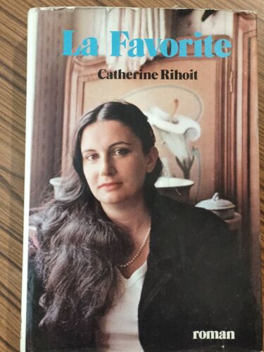 La Favorite De Catherine Rihoit