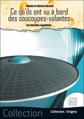 Ce Qu'ils Ont Vu À Bord Des Soucoupes Volantes
