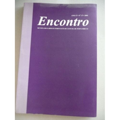 Encontro - Revista Do Gabinete Português De Leitura De Pernambuco - Revue - N°17 - 2001