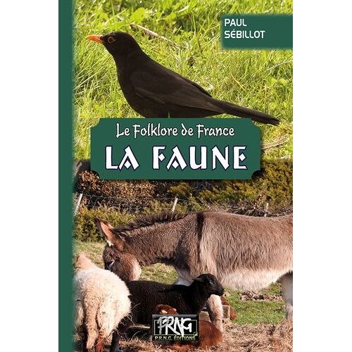 Le Folklore De France - Tome 3, La Faune
