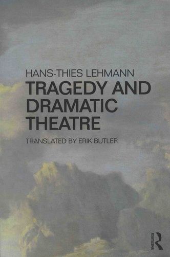 Tragedy And Dramatic Theatre