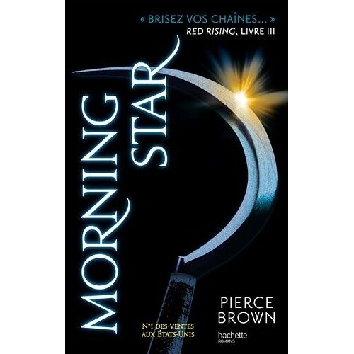 Red Rising - Tome 3 - Morning Star