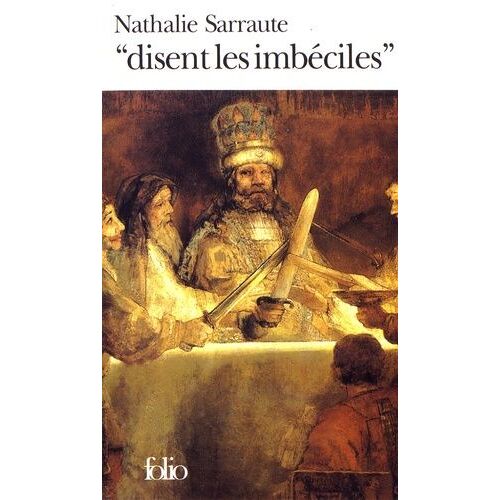 Disent Les Imbéciles
