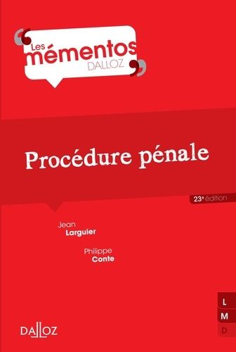Procédure Pénale - Memento Dalloz Série Droit Privé 23e Édition
