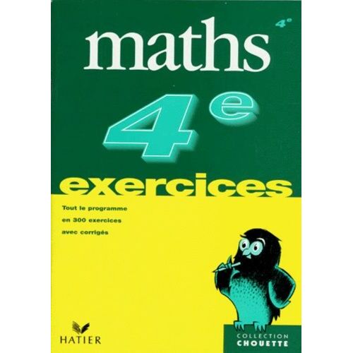 Mathematiques 4eme - Exercices De Base