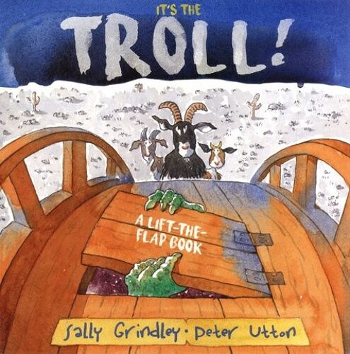 It's The Troll - A Lift-The-Flap Book