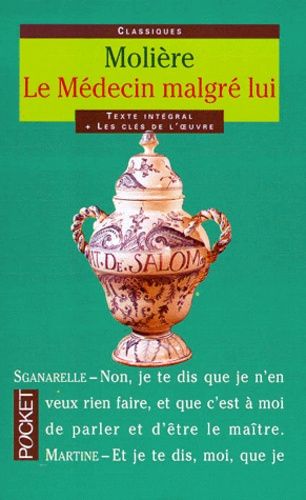 Le Médecin Malgré Lui