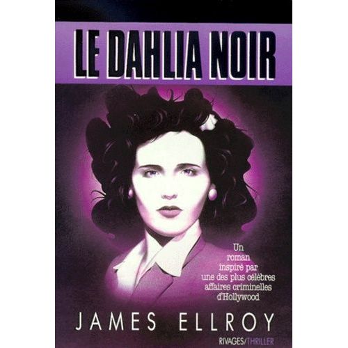 Quatuor Los Angeles - Tome 1 - Le Dahlia Noir