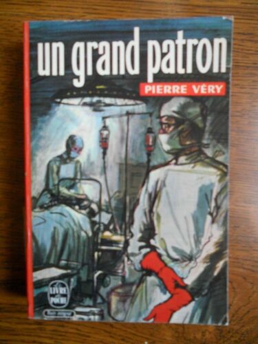 Pierre Véry Un Grand Patron Le Livre De Poche