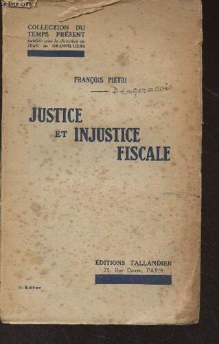 Justice Et Injustice Fiscale - Collection Du Temps Présent