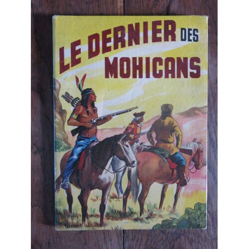 Bd. Le Dernier Des Mohicans. S.A.M. Éditions "Vedette" Collection Fanfan. 1953