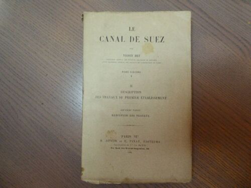 Le Canal De Suez - Tome Sixième 1 - Ii.
