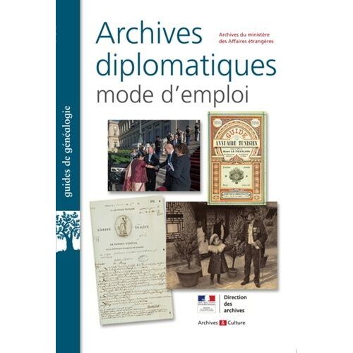 Archives Diplomatiques : Mode D'emploi