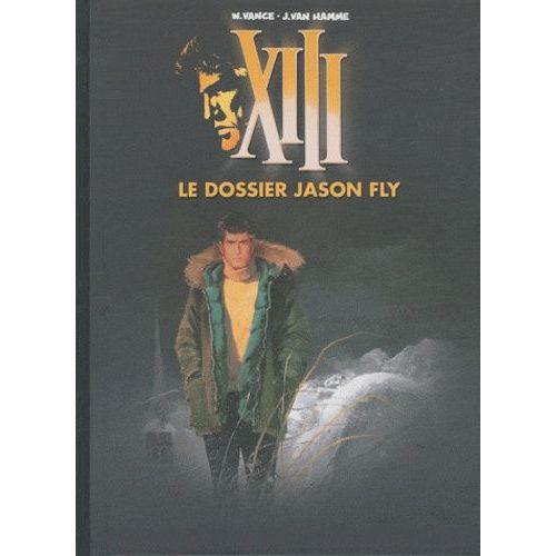 Xiii - Tome 6 - Le Dossier Jason Fly