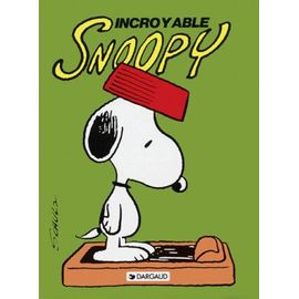 Snoopy Tome 2 - Incroyable Snoopy