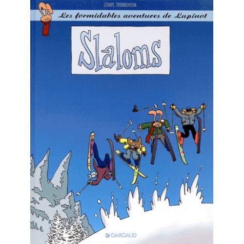 Les Formidables Aventures De Lapinot Tome 0 - Slaloms
