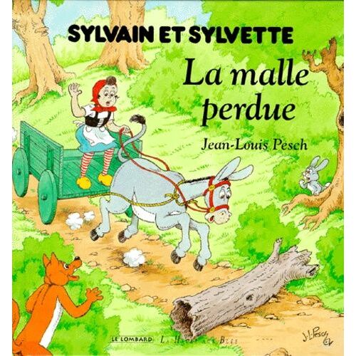 Sylvain Et Sylvette Tome 9 : La Malle Perdue