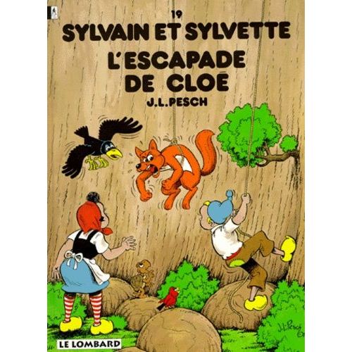 Sylvain Et Sylvette Tome 19 : L'escapade De Cloé