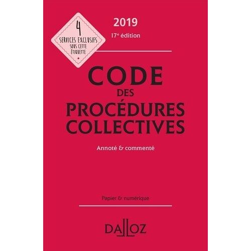 Code Des Procédures Collectives - Annoté & Commenté - Code Dalloz 2019