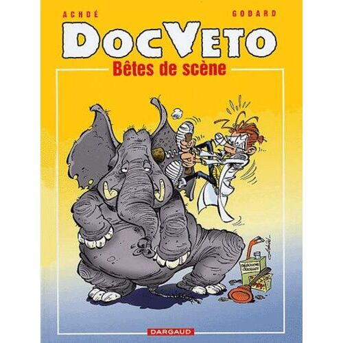 Docveto Tome 3 : Betes De Scene