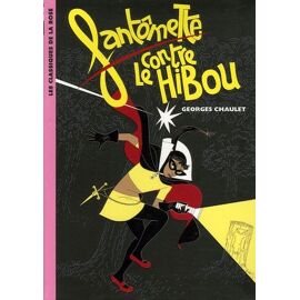 Fantômette - Fantômette Contre Le Hibou
