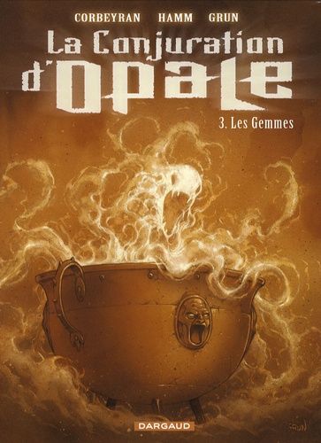 La Conjuration D'opale - Tome 3 - Les Gemmes