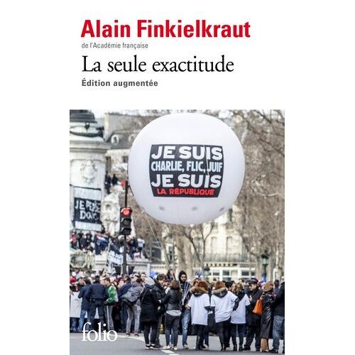 La Seule Exactitude