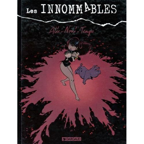 Les Innommables - Alix Noni Tengu - Version Sadique