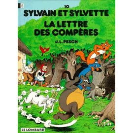 Sylvain Et Sylvette Tome 10 - La Lettre Des Compères