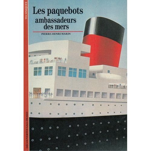 Les Paquebots Ambassadeurs Des Mers
