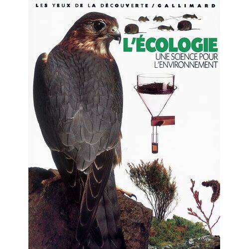 L'écologie - Une Science Pour L'environnement