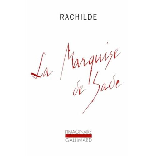 La Marquise De Sade