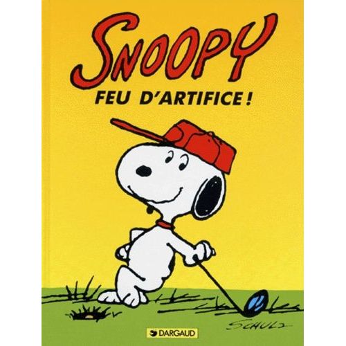 Snoopy Tome 16 - Snoopy, Feu D'artifice !