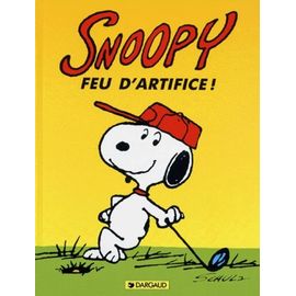 Snoopy Tome 16 - Snoopy, Feu D'artifice !