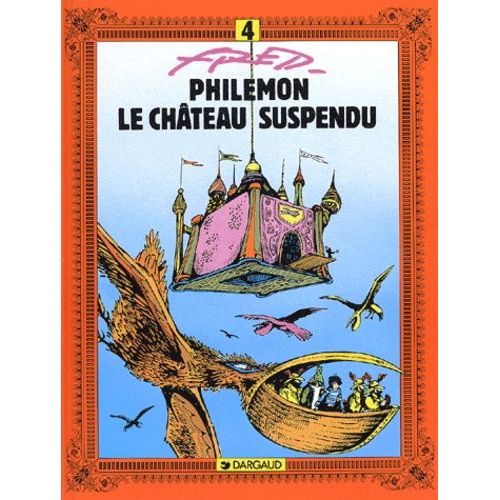 Philémon Tome 4 : Le Château Suspendu
